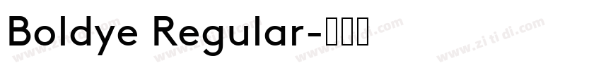 Boldye Regular字体转换